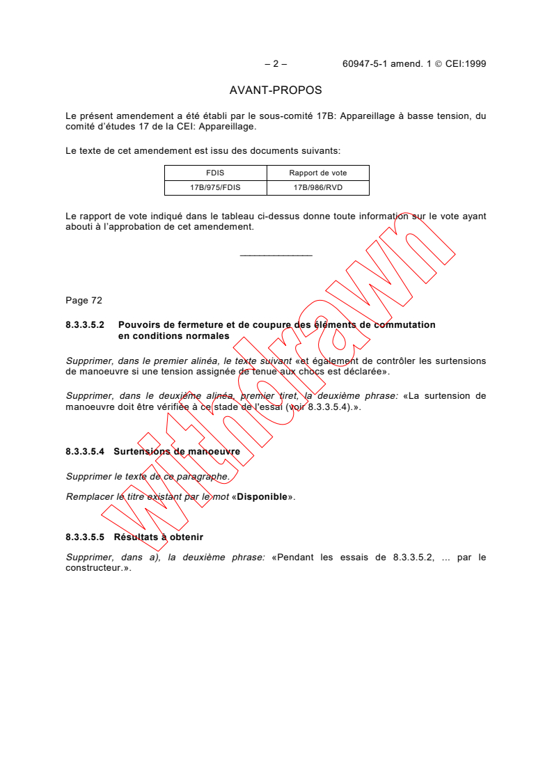 IEC 60947-5-1:1997/AMD1:1999 IEC 60947-5-1:1997/AMD1:1999 - Amendment 1 - Low-voltage switchgear and controlgear. Part 5: Control circuit devices and switching elements - Section One: Electromechanical control circuit devices
Released:4/16/1999
Isbn:2831847699 - Page 2 preview