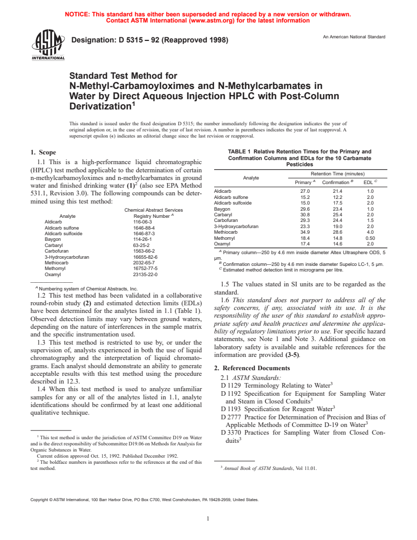 ASTM D5315-92(1998) - Standard Test Method for N-Methyl-Carbamoyloximes and N-Methylcarbamates in Water by Direct Aqueous Injection HPLC with Post-Column Derivatization