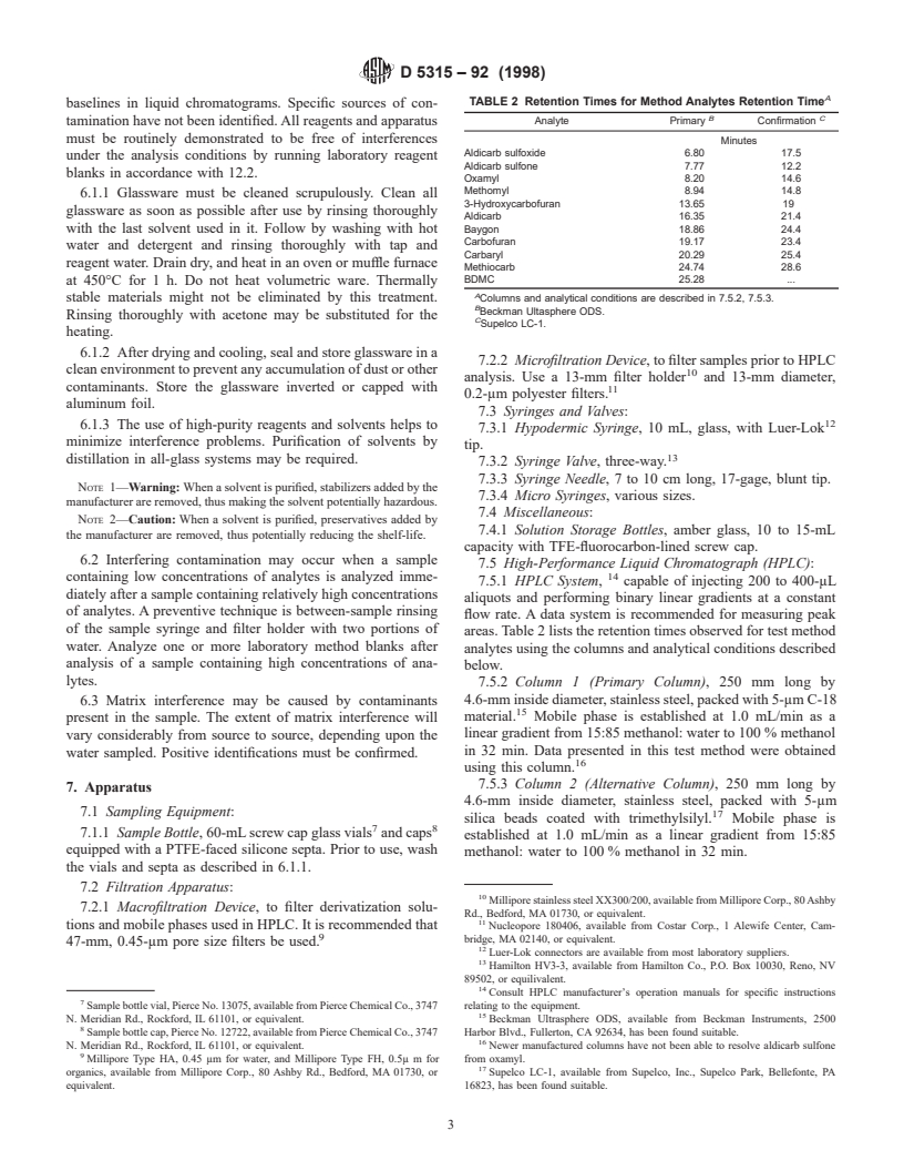 ASTM D5315-92(1998) - Standard Test Method for N-Methyl-Carbamoyloximes and N-Methylcarbamates in Water by Direct Aqueous Injection HPLC with Post-Column Derivatization