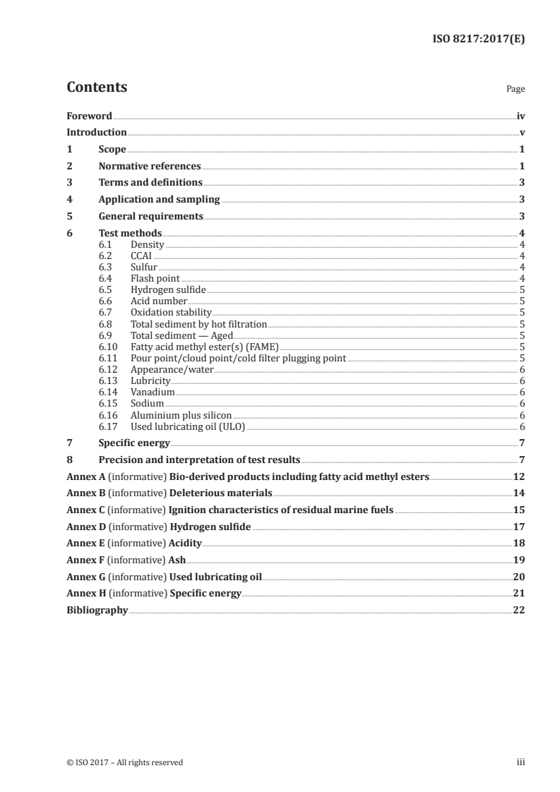 ISO 8217:2017 - Petroleum products — Fuels (class F) — Specifications of marine fuels
Released:3/17/2017