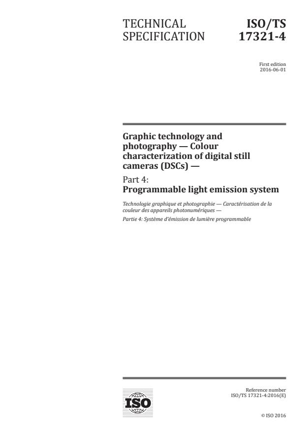 ISO/TS 17321-4:2016 - Graphic technology and photography -- Colour characterization of digital still cameras (DSCs)
