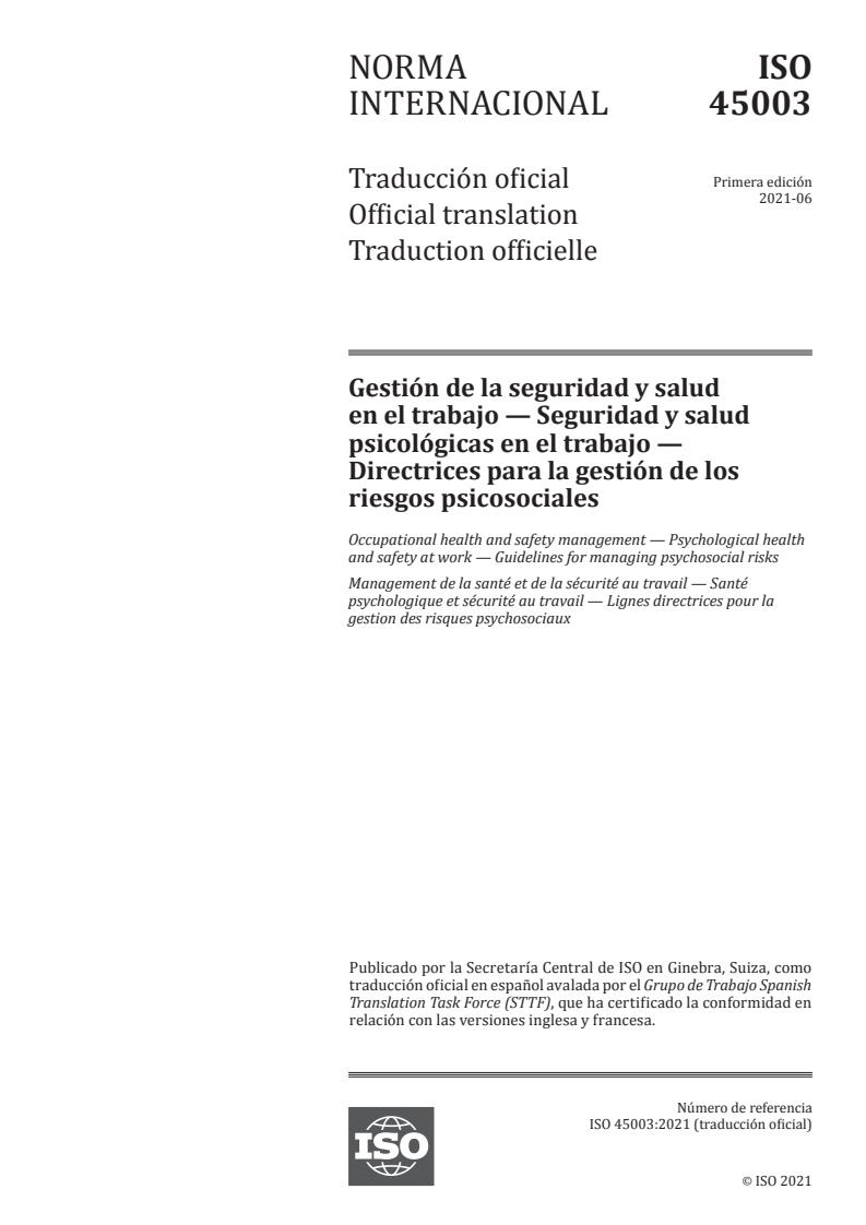 ISO 45003:2021 - Occupational health and safety management -- Psychological health and safety at work -- Guidelines for managing psychosocial risks