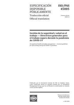 ISO/PAS 45005:2020 ISO/PAS 45005:2020 - Occupational health and safety management -- General guidelines for safe working during the COVID-19 pandemic - Page 1 preview