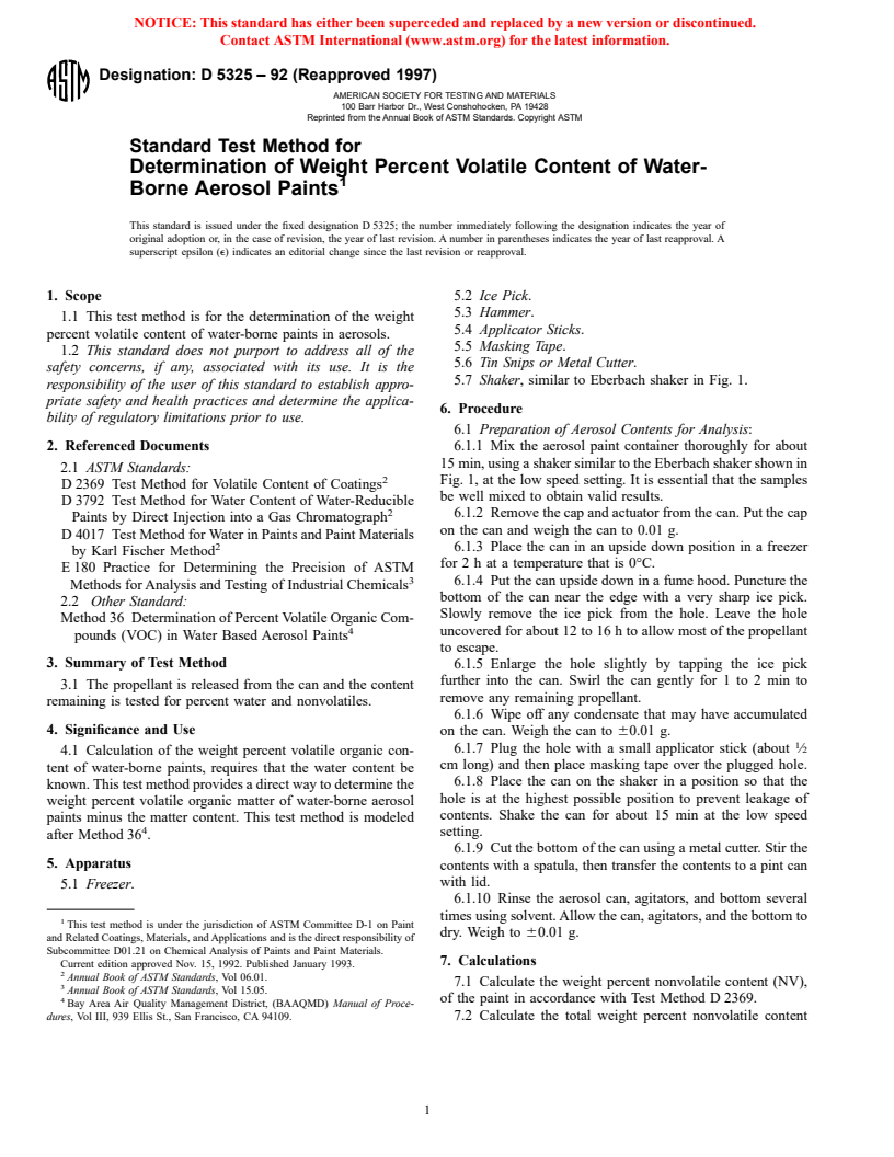 ASTM D5325-92(1997) - Standard Test Method for Determination of Weight Percent Volatile Content of Water-Borne Aerosol Paints