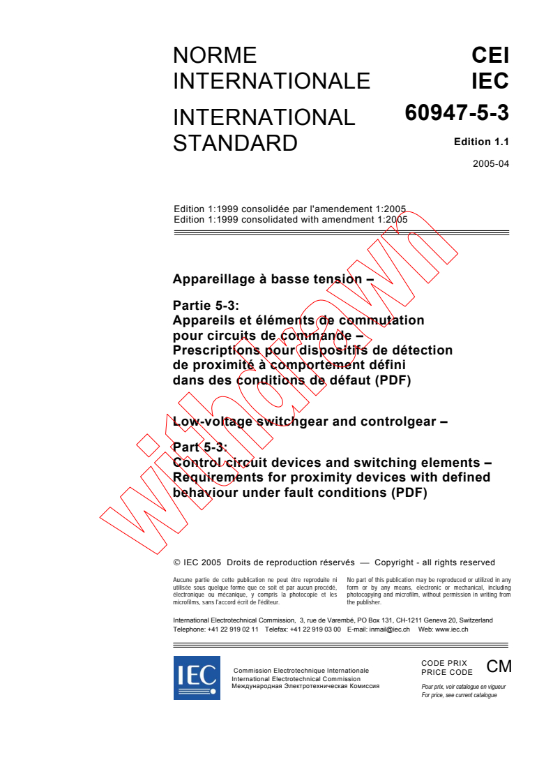IEC 60947-5-3:1999+AMD1:2005 CSV - Low-voltage switchgear and controlgear - Part 5-3: Control circuit devices and switching elements - Requirements for proximity devices with defined behaviour under fault conditions (PDF)
Released:4/6/2005
Isbn:2831878888