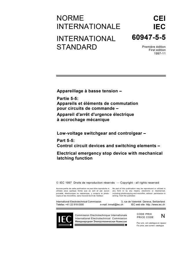 IEC 60947-5-5:1997 - Low-voltage switchgear and controlgear - Part 5-5: Control circuit devices and switching elements - Electrical emergency stop device with mechanical latching function