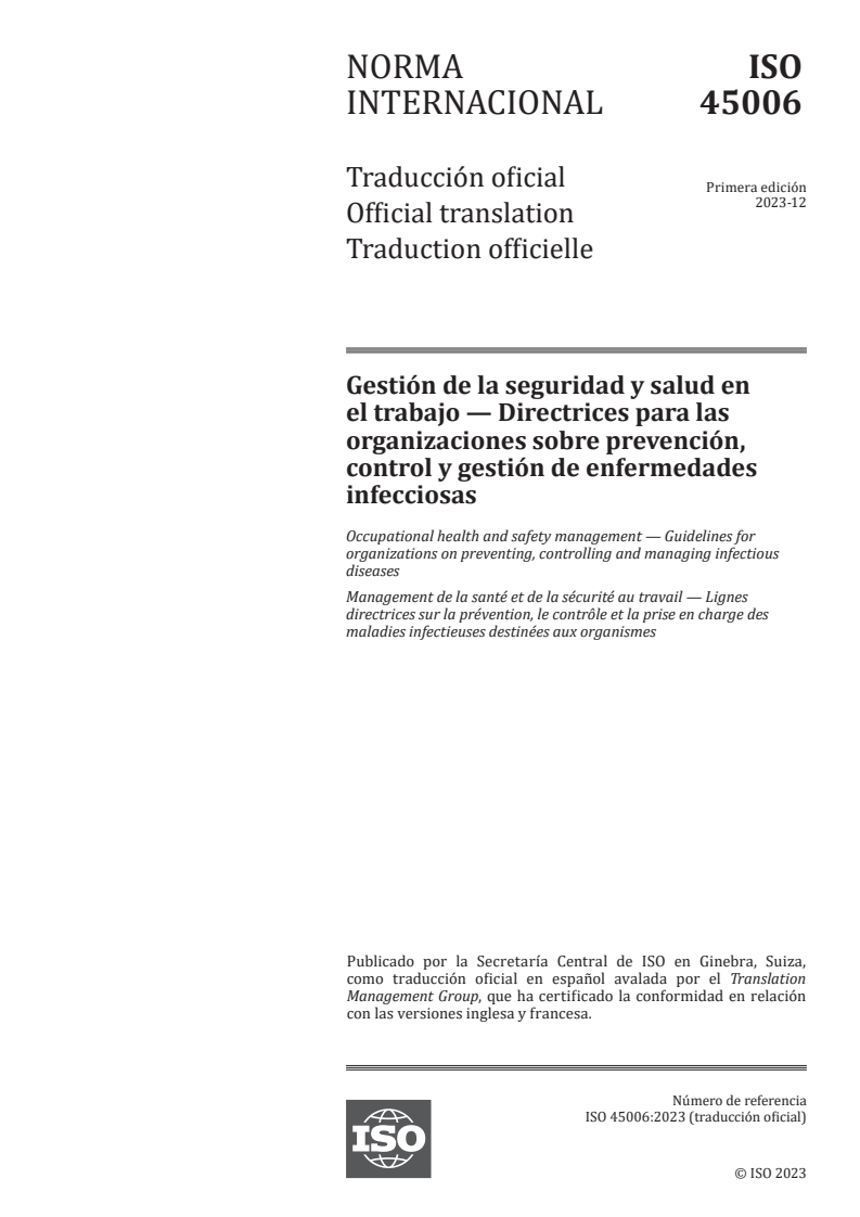 ISO 45006:2023 - Occupational health and safety management — Guidelines for organizations on preventing, controlling and managing infectious diseases
Released:7/19/2024