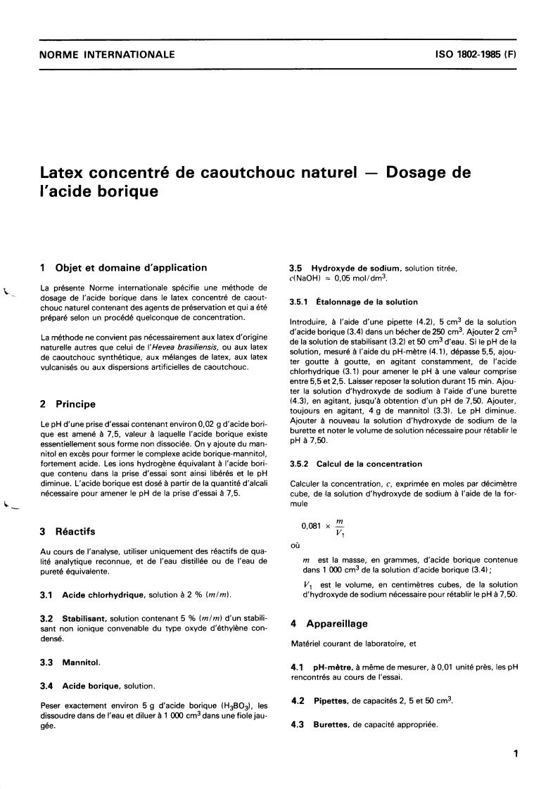 ISO 1802:1985 - Natural rubber latex concentrate — Determination of boric acid content
Released:11/7/1985