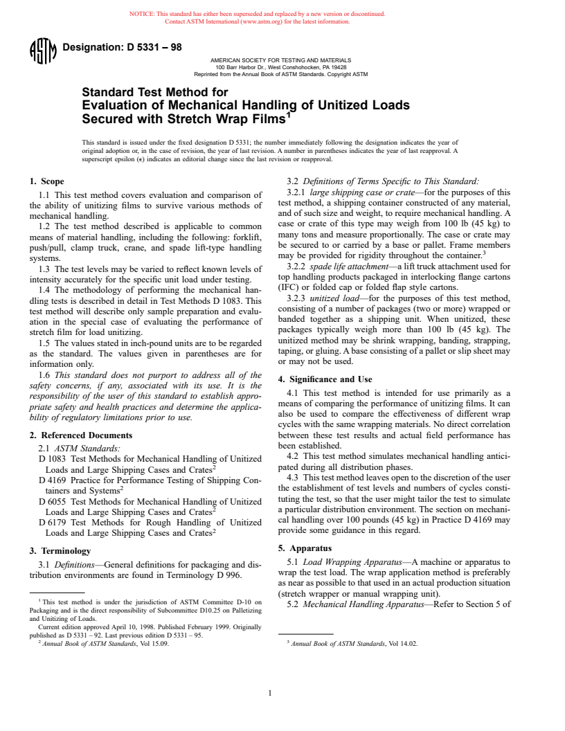 ASTM D5331-98 - Standard Test Method for Evaluation of Mechanical Handling of Unitized Loads Secured with Stretch Wrap Films