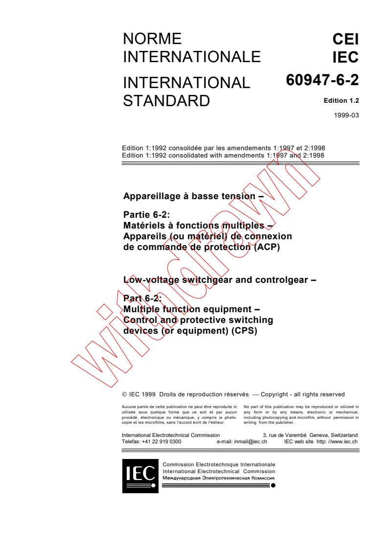 IEC 60947-6-2:1992+AMD1:1997+AMD2:1998 CSV - Low-voltage switchgear and controlgear - Part 6-2: Multiple function equipment - Control and protective switching devices (or equipment) (CPS)
Released:3/19/1999
Isbn:2831846986