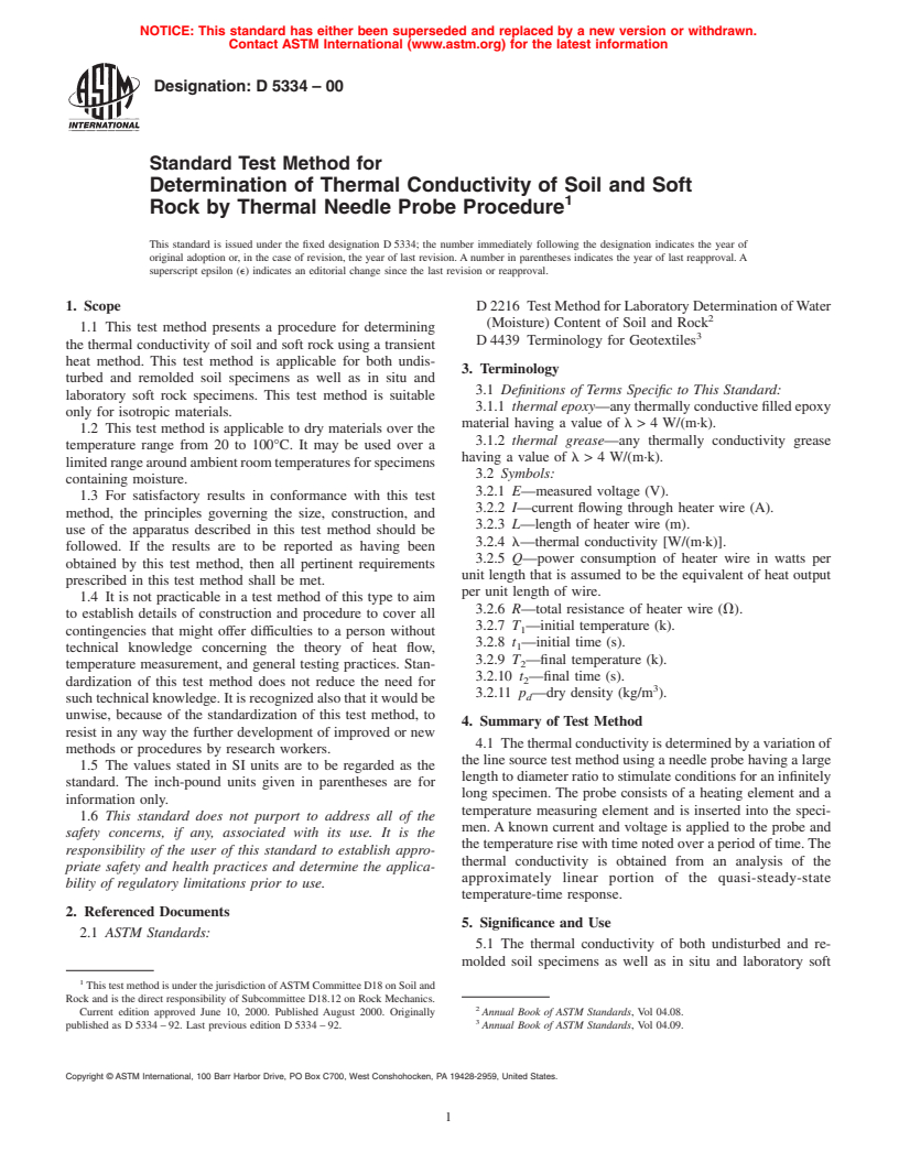 ASTM D5334-00 - Standard Test Method for Determination of Thermal Conductivity of Soil and Soft Rock by Thermal Needle Probe Procedure