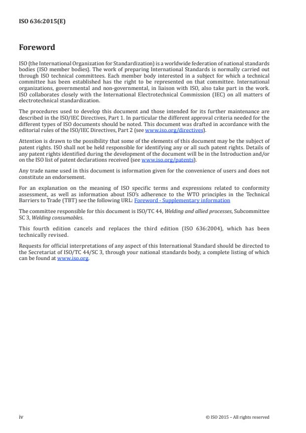 ISO 636:2015 ISO 636:2015 - Welding consumables -- Rods, wires and deposits for tungsten inert gas welding of non-alloy and fine-grain steels -- Classification - Page 4 preview