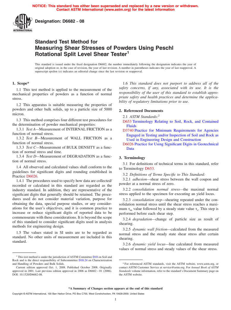 ASTM D6682-08 - Standard Test Method for Measuring Shear Stresses of Powders Using Peschl Rotational Split Level Shear Tester (Withdrawn 2017)