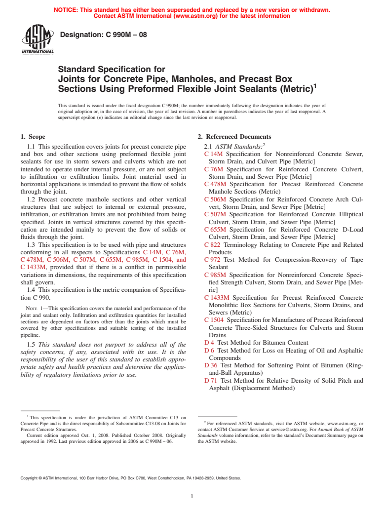 ASTM C990M-08 - Standard Specification for Joints for Concrete Pipe, Manholes, and Precast Box Sections Using Preformed Flexible Joint Sealants (Metric)