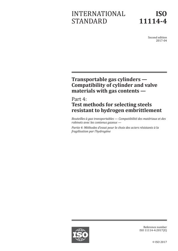 ISO 11114-4:2017 - Transportable gas cylinders -- Compatibility of cylinder and valve materials with gas contents