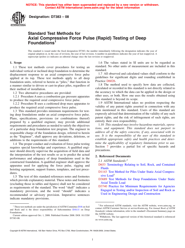 ASTM D7383-08 - Standard Test Methods for Axial Compressive Force Pulse (Rapid) Testing of Deep Foundations