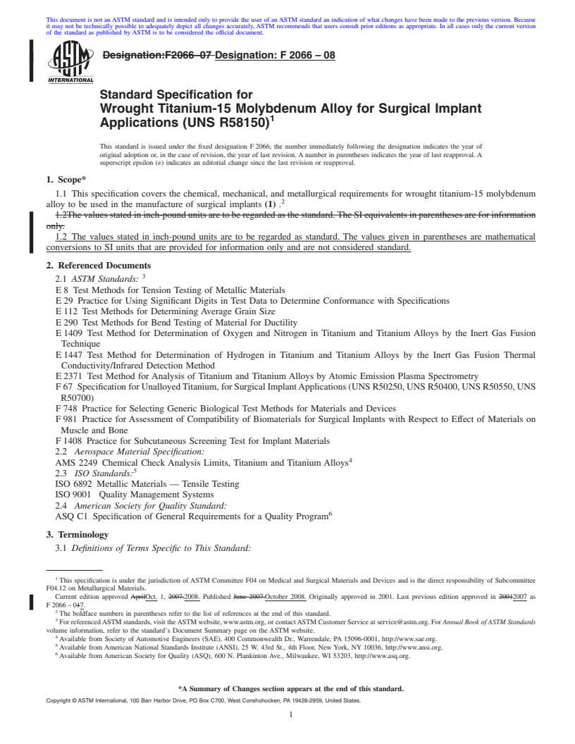 REDLINE ASTM F2066-08 - Standard Specification for Wrought Titanium-15 Molybdenum Alloy for Surgical Implant Applications (UNS R58150)