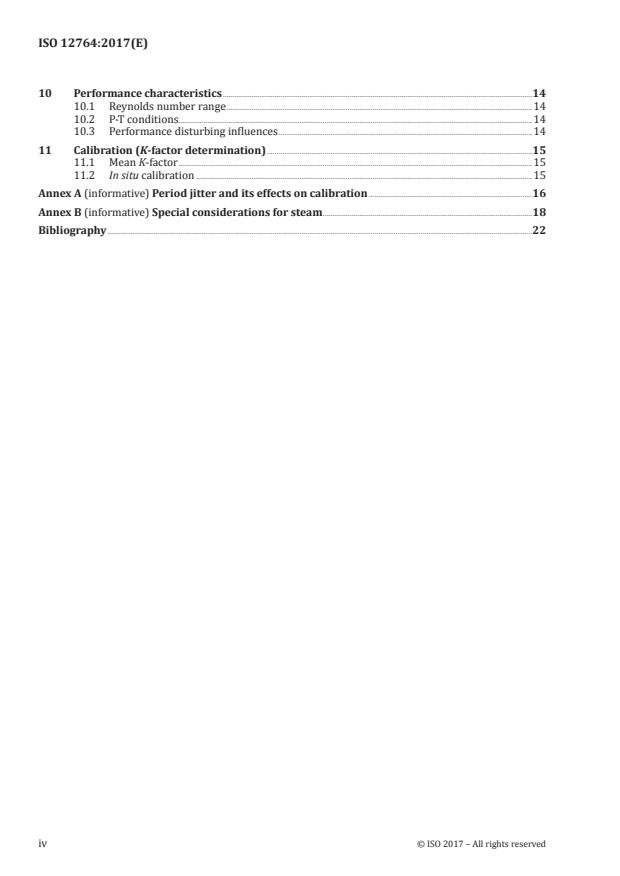 ISO 12764:2017 ISO 12764:2017 - Measurement of fluid flow in closed conduits -- Flowrate measurement by means of vortex shedding flowmeters inserted in circular cross-section conduits running full - Page 4 preview