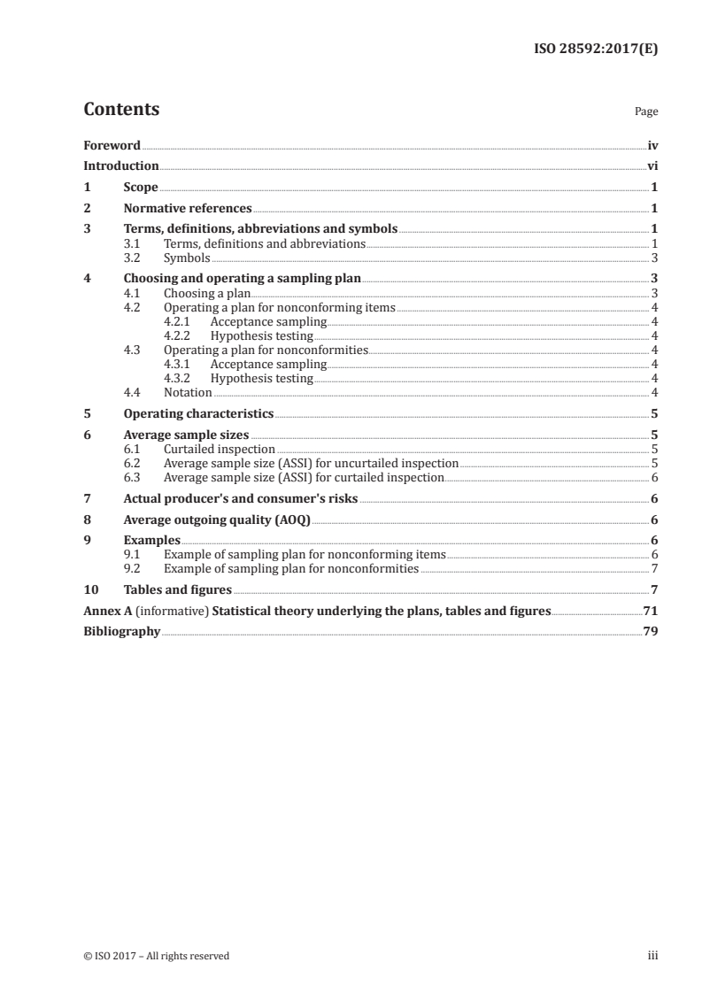 ISO 28592:2017 - Double sampling plans by attributes with minimal sample sizes, indexed by producer's risk quality (PRQ) and consumer's risk quality (CRQ)
Released:23. 10. 2017