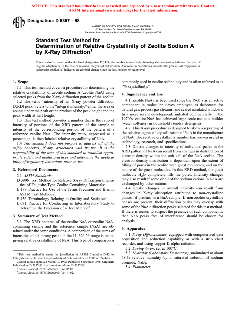 ASTM D5357-98 - Standard Test Method for Determination of Relative Crystallinity of Zeolite Sodium A by X-Ray Diffraction