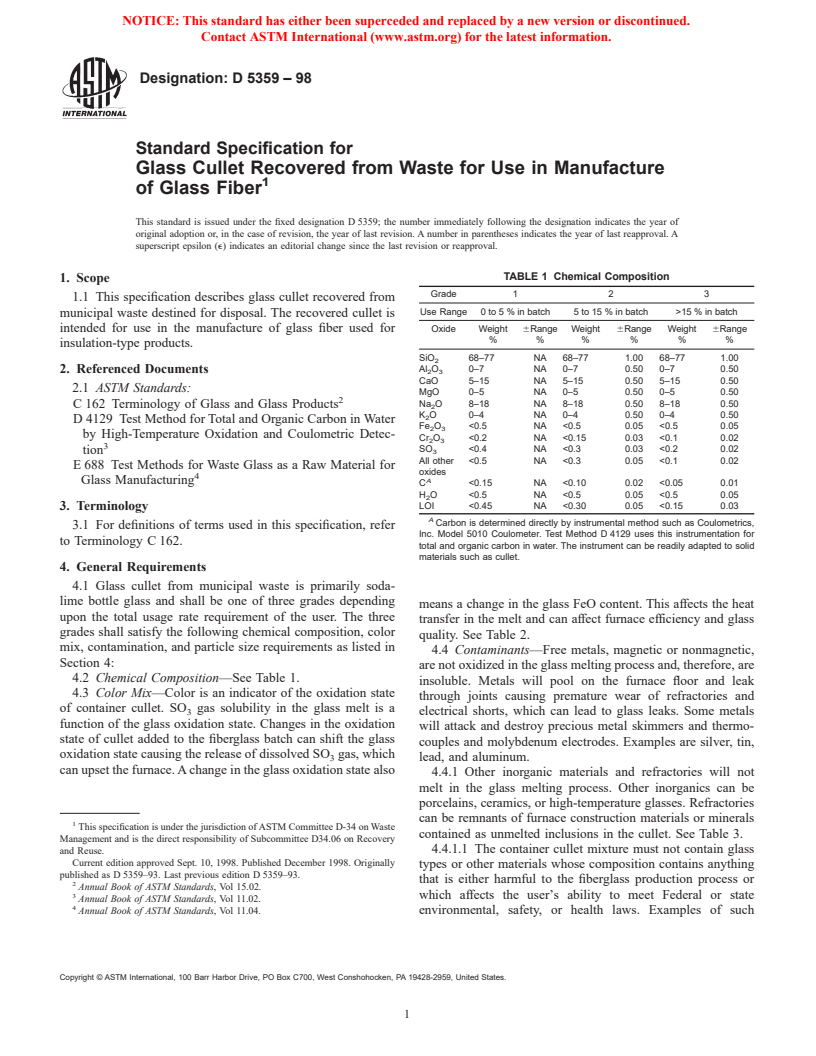 ASTM D5359-98 - Standard Specification for Glass Cullet Recovered from Waste for Use in Manufacture of Glass Fiber