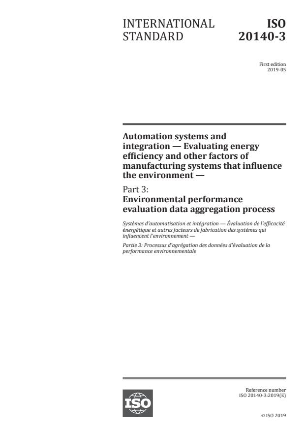 ISO 20140-3:2019 - Automation systems and integration -- Evaluating energy efficiency and other factors of manufacturing systems that influence the environment