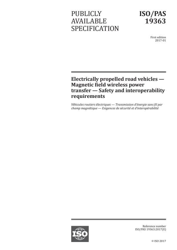 ISO/PAS 19363:2017 - Electrically propelled road vehicles -- Magnetic field wireless power transfer -- Safety and interoperability requirements