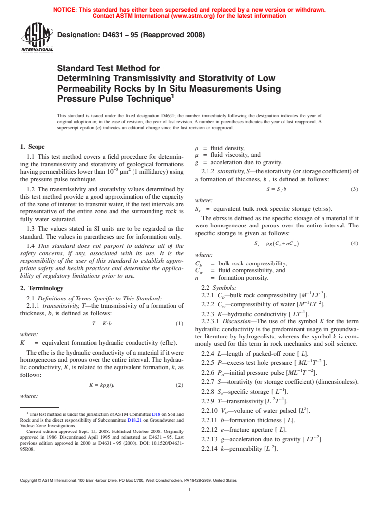 ASTM D4631-95(2008) - Standard Test Method for Determining Transmissivity and Storativity of Low Permeability Rocks by In Situ Measurements Using Pressure Pulse Technique (Withdrawn 2017)