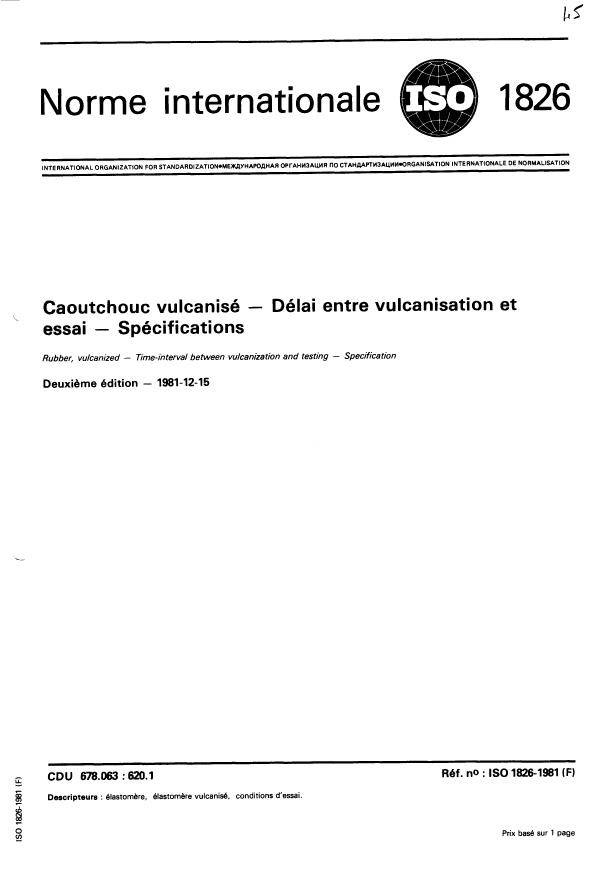 ISO 1826:1981 - Caoutchouc vulcanisé -- Délai entre vulcanisation et essai -- Spécifications