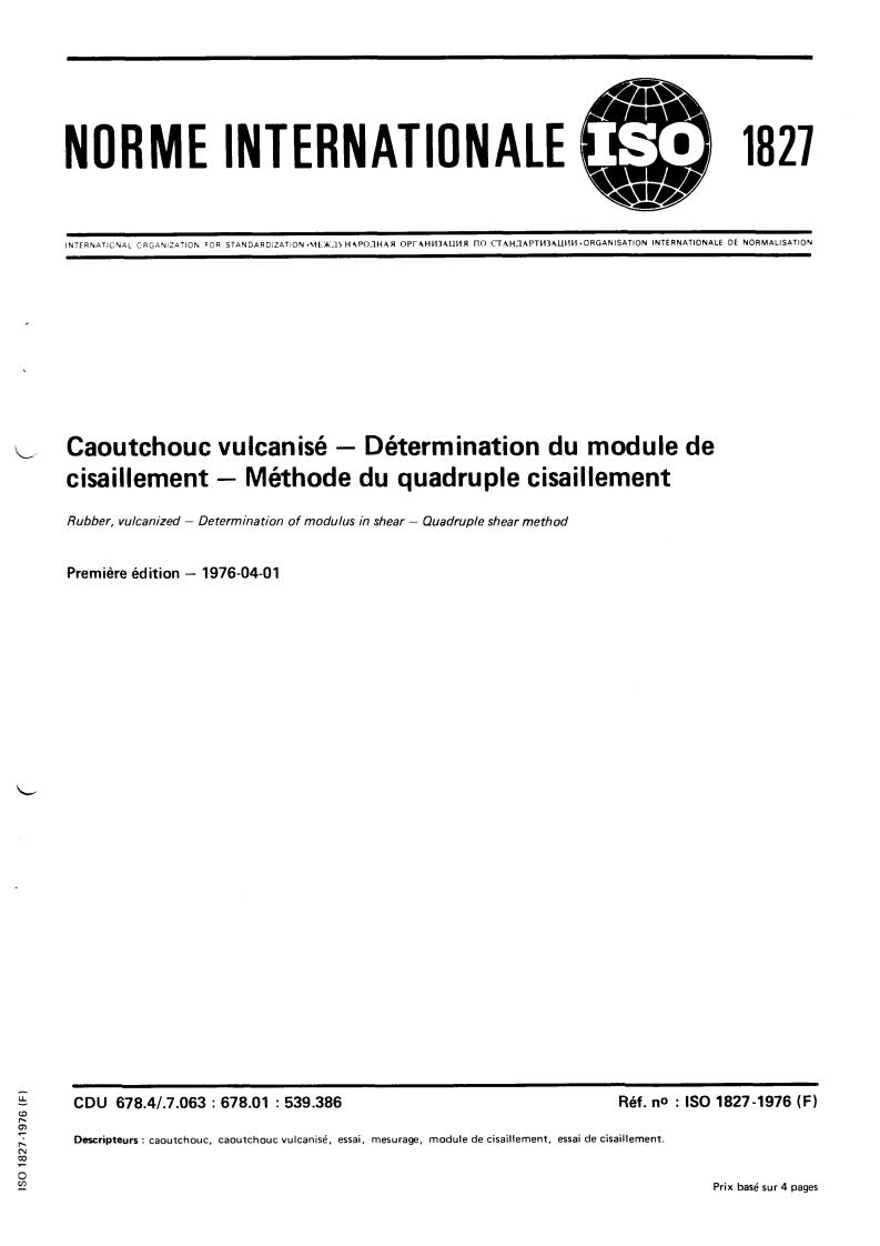 ISO 1827:1976 - Rubber, vulcanized — Determination of modulus in shear — Quadruple shear method
Released:4/1/1976