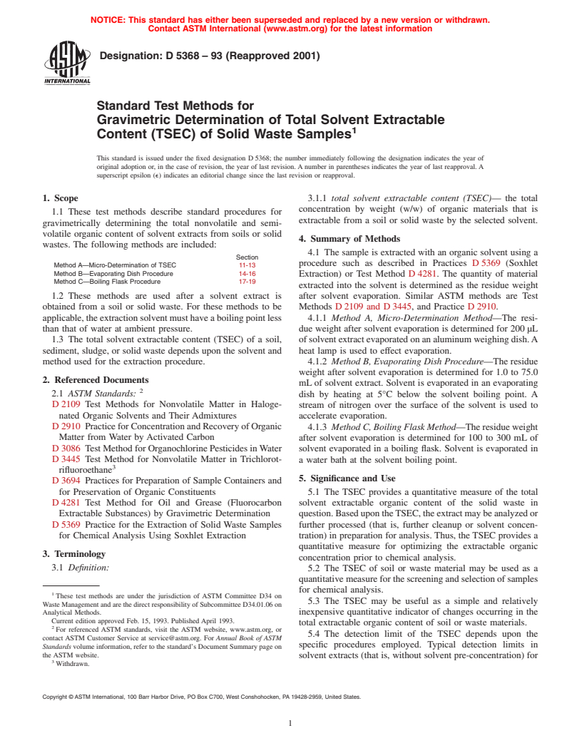 ASTM D5368-93(2001) - Standard Test Methods for Gravimetric Determination of Total Solvent Extractable Content (TSEC) of Solid Waste Samples