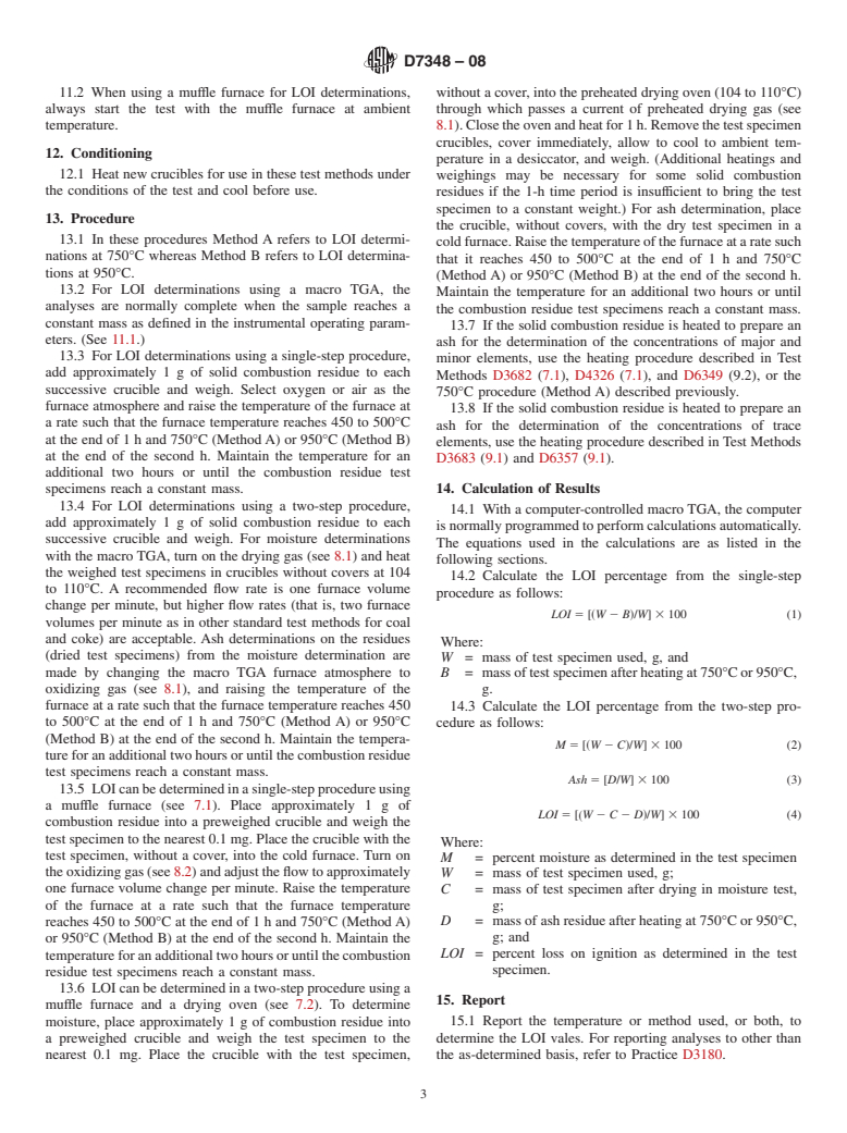 ASTM D7348-08 - Standard Test Methods for Loss on Ignition (LOI) of Solid Combustion Residues