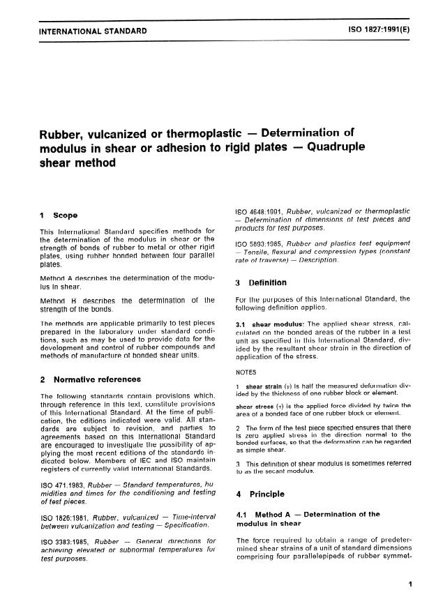 ISO 1827:1991 - Rubber, vulcanized or thermoplastic -- Determination of modulus in shear or adhesion to rigid plates -- Quadruple shear method