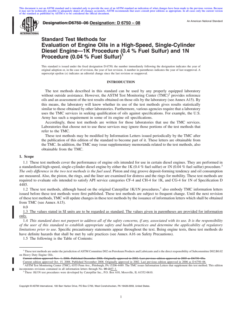 REDLINE ASTM D6750-08 - Standard Test Methods for Evaluation of Engine Oils in a High-Speed, Single-Cylinder Diesel Engine<span class='unicode'>&#x2014;</span>1K Procedure (0.4 % Fuel Sulfur) and 1N Procedure (0.04 % Fuel Sulfur)