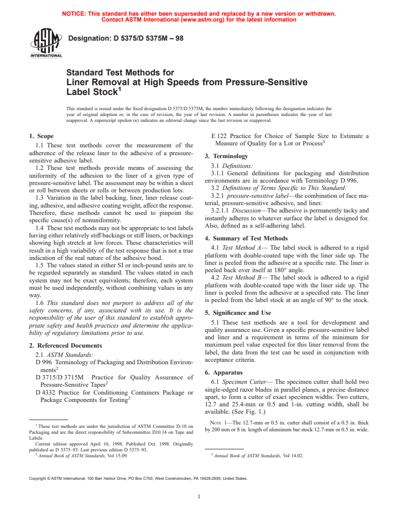 ASTM D5375/D5375M-98 - Standard Test Methods for Liner Removal at High Speeds from Pressure-Sensitive Label Stock