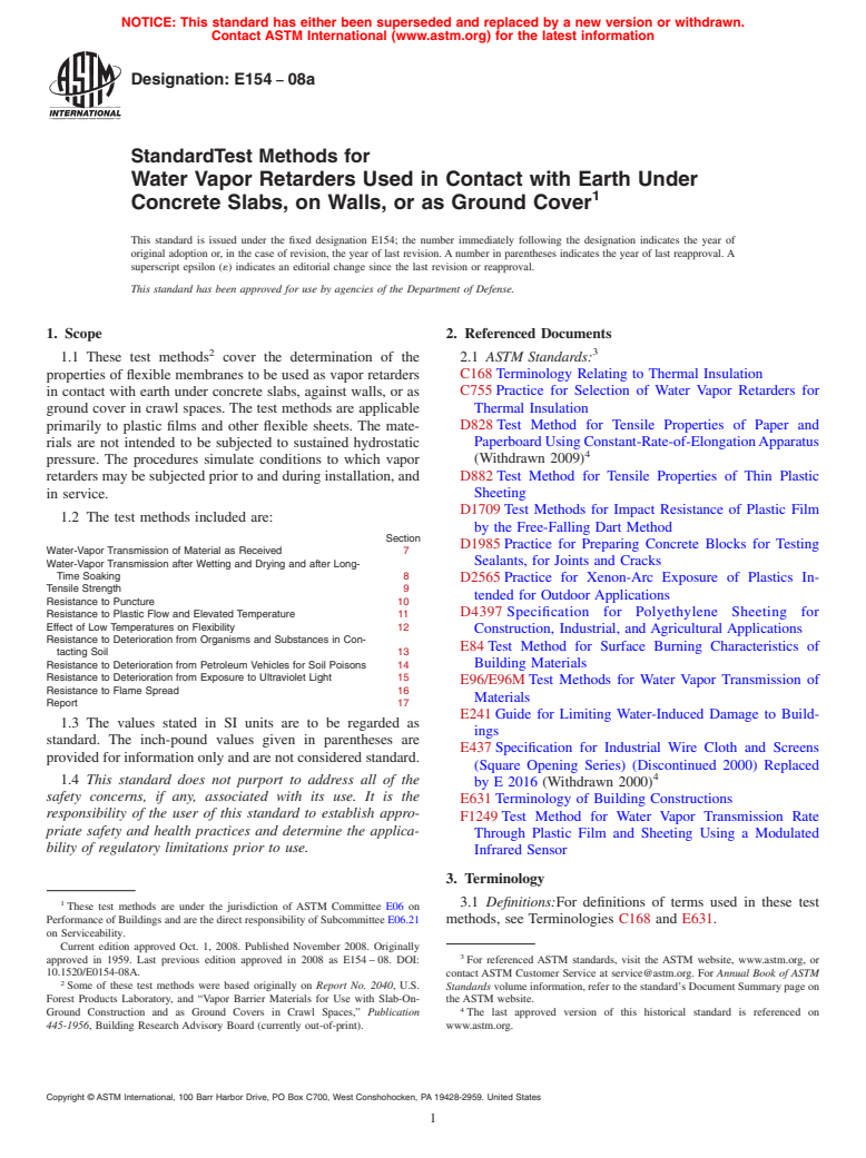 ASTM E154-08a - Standard Test Methods for Water Vapor Retarders Used in Contact with Earth Under Concrete Slabs, on Walls, or as Ground Cover