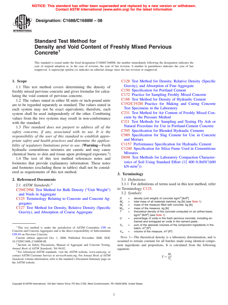 ASTM C1688/C1688M-08 - Standard Test Method for Density and Void Content of Freshly Mixed Pervious Concrete