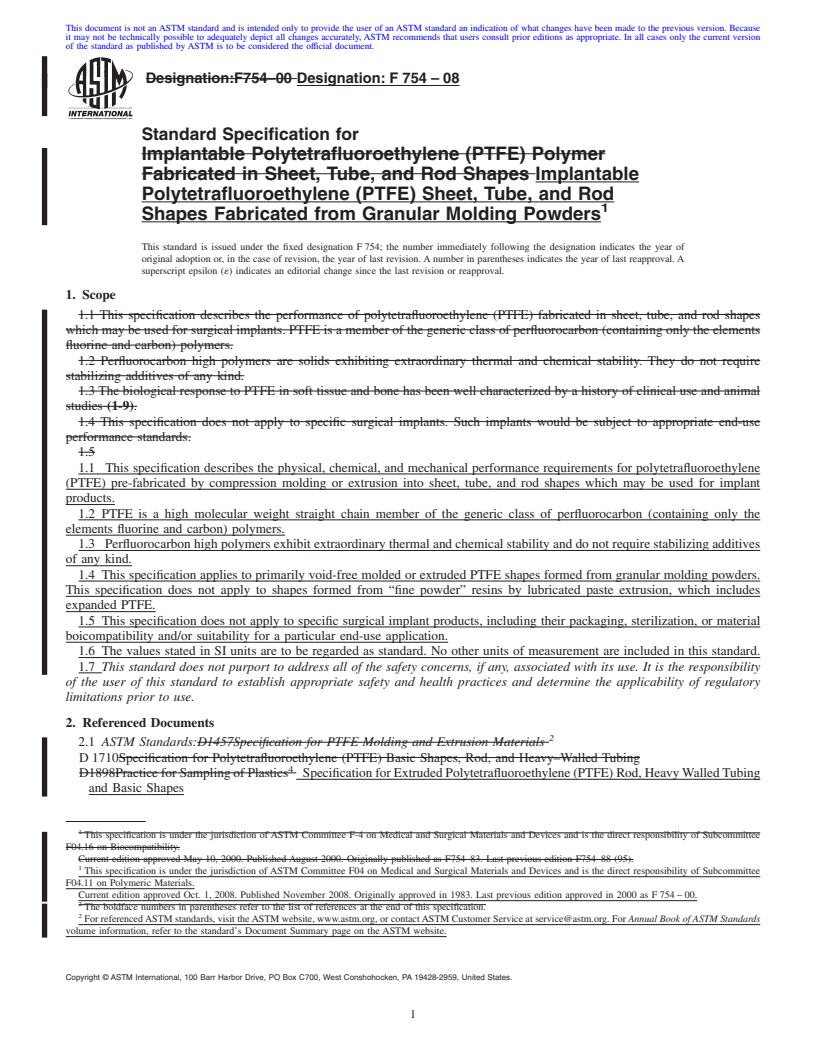 REDLINE ASTM F754-08 - Standard Specification for  Implantable Polytetrafluoroethylene (PTFE) Sheet, Tube, and Rod Shapes Fabricated from Granular Molding Powders