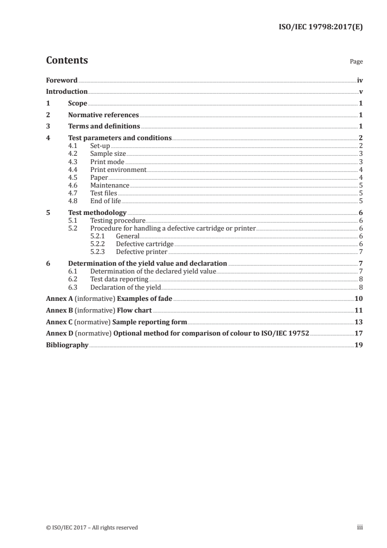 ISO/IEC 19798:2017 ISO/IEC 19798:2017 - Information technology — Office equipment — Method for the determination of toner cartridge yield for colour printers and multi-function devices that contain printer components
Released:1/16/2017