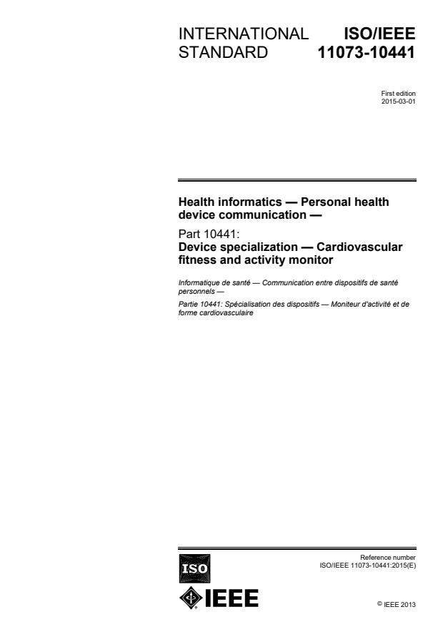 ISO/IEEE 11073-10441:2015 ISO/IEEE 11073-10441:2015 - Health informatics -- Personal health device communication - Page 1 preview