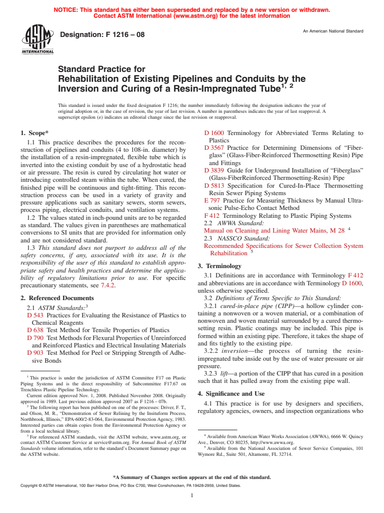 ASTM F1216-08 - Standard Practice for Rehabilitation of Existing Pipelines and Conduits by the Inversion and Curing of a Resin-Impregnated Tube