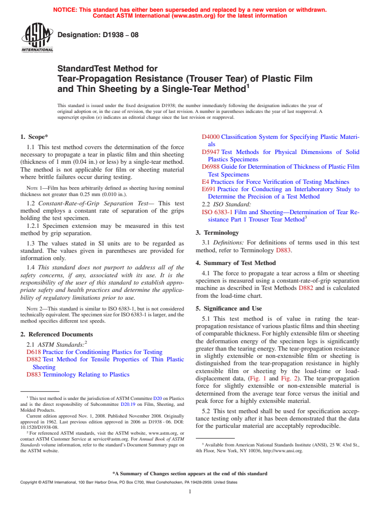 ASTM D1938-08 - Standard Test Method for Tear-Propagation Resistance (Trouser Tear) of Plastic Film and Thin Sheeting by a Single-Tear Method