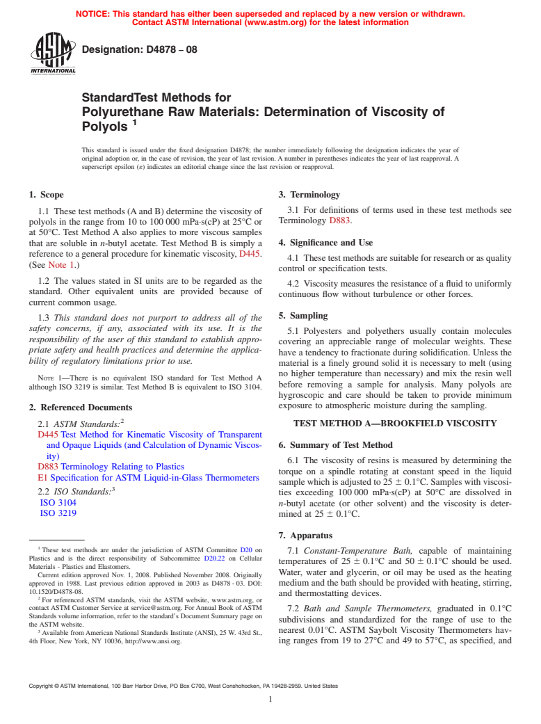 ASTM D4878-08 - Standard Test Methods for Polyurethane Raw Materials: Determination of Viscosity of Polyols