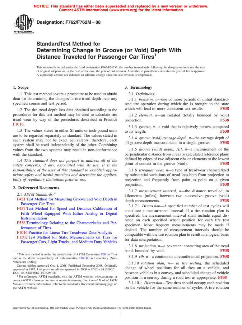 ASTM F762/F762M-08 - Standard Test Method for Determining Change in Groove (or Void) Depth With Distance Traveled for Passenger Car Tires