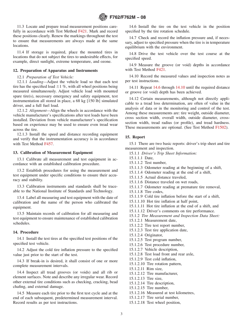 ASTM F762/F762M-08 - Standard Test Method for Determining Change in Groove (or Void) Depth With Distance Traveled for Passenger Car Tires