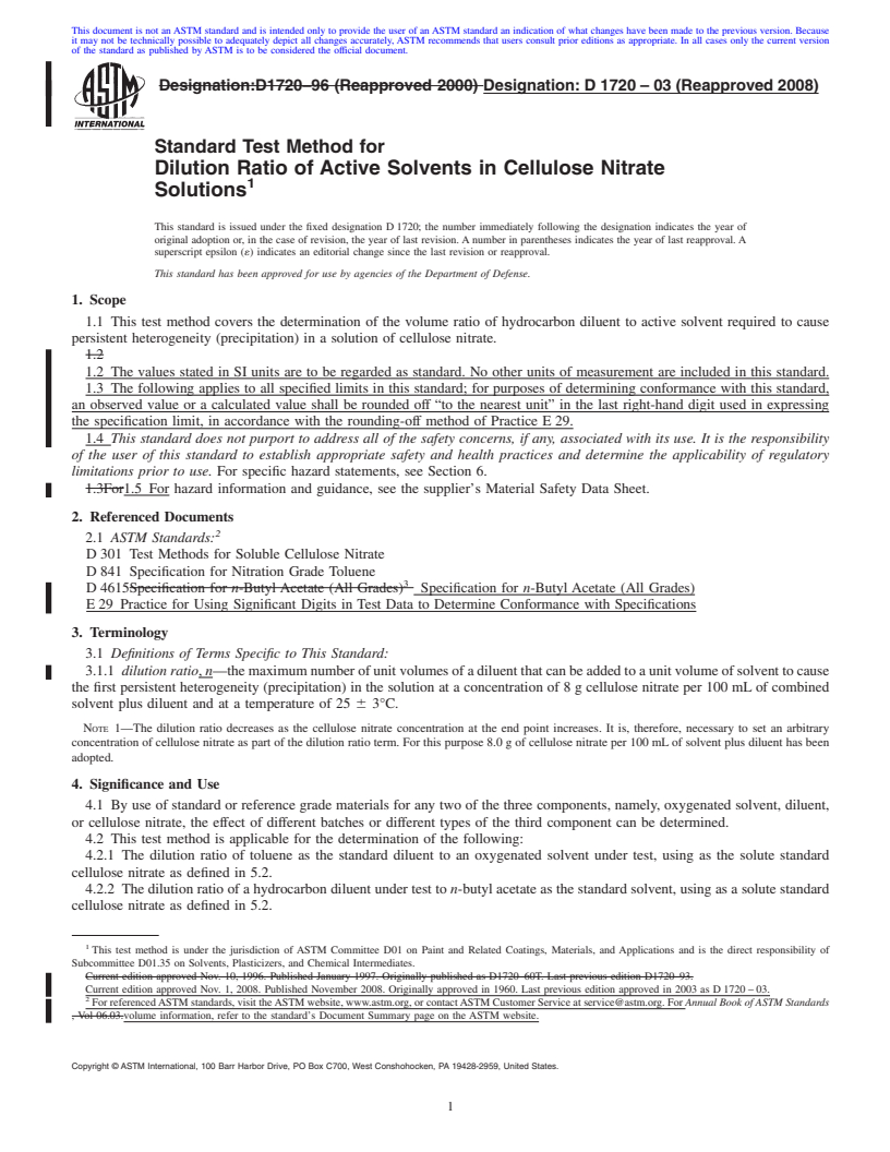 REDLINE ASTM D1720-03(2008) - Standard Test Method for Dilution Ratio of Active Solvents in Cellulose Nitrate Solutions