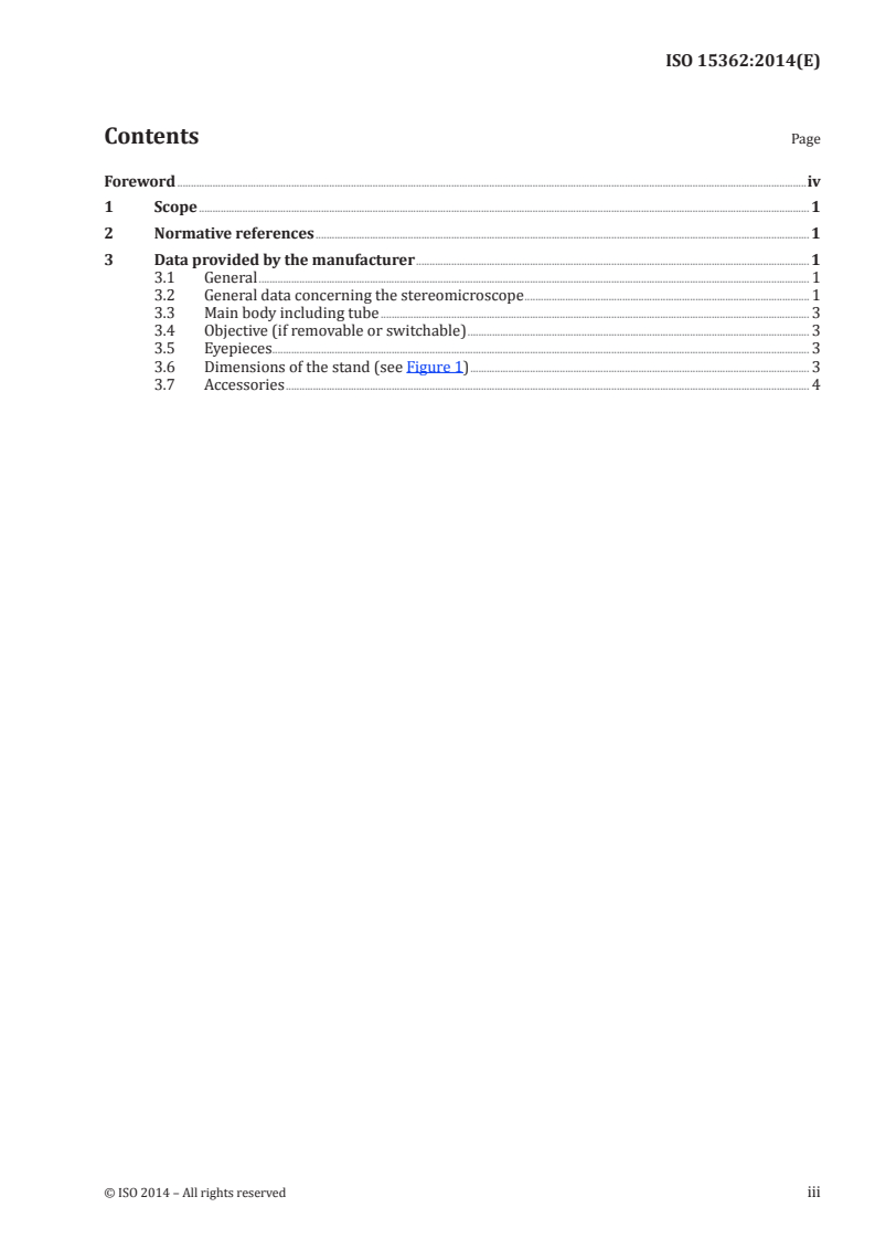 ISO 15362:2014 - Stereomicroscopes — Information provided to the user
Released:8/28/2014