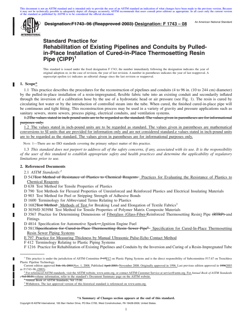 REDLINE ASTM F1743-08 - Standard Practice for Rehabilitation of Existing Pipelines and Conduits by Pulled-in-Place Installation of Cured-in-Place Thermosetting Resin Pipe (CIPP)