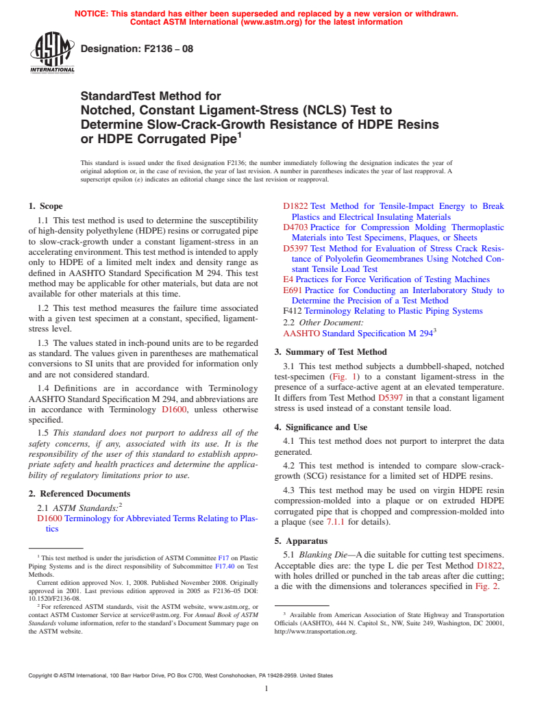 ASTM F2136-08 - Standard Test Method for Notched, Constant Ligament-Stress (NCLS) Test to Determine Slow-Crack-Growth Resistance of HDPE Resins or HDPE Corrugated Pipe