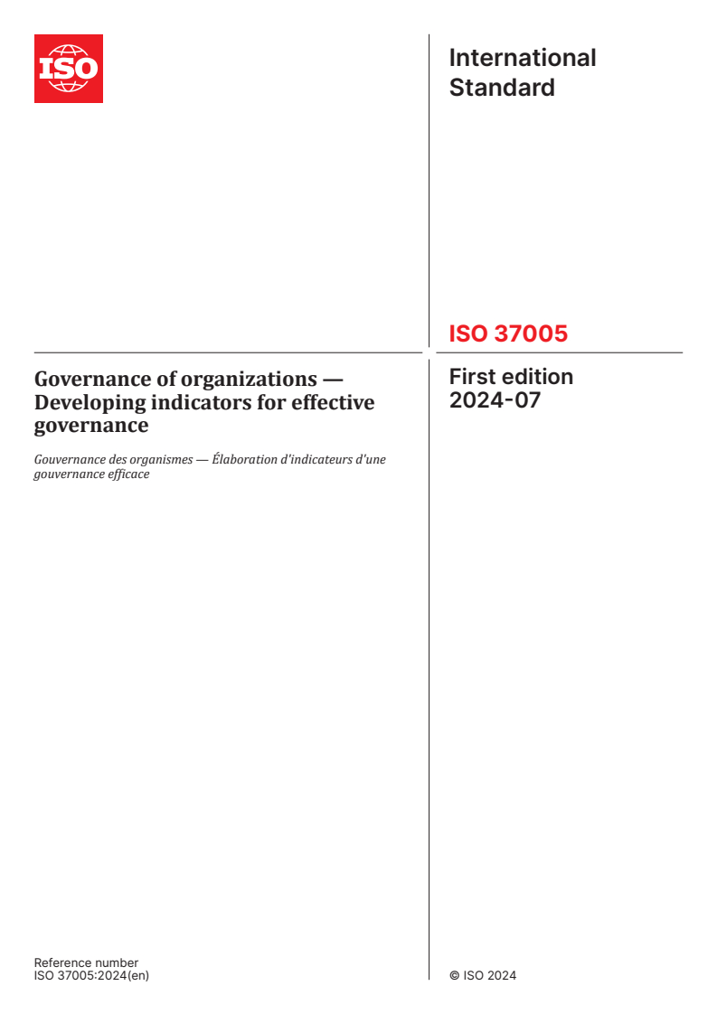 ISO 37005:2024 - Governance of organizations — Developing indicators for effective governance
Released:31. 07. 2024